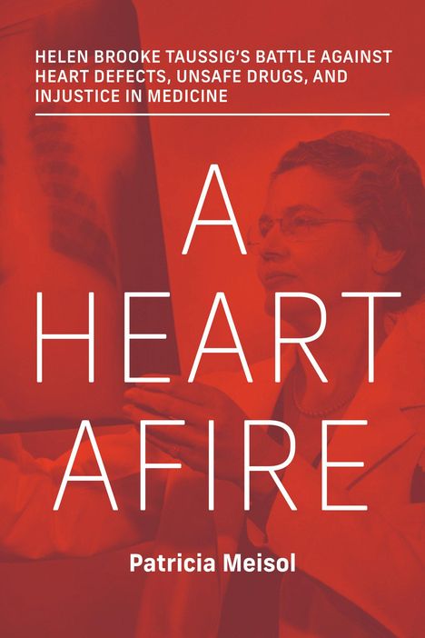 Patricia Meisol: A Heart Afire, Buch