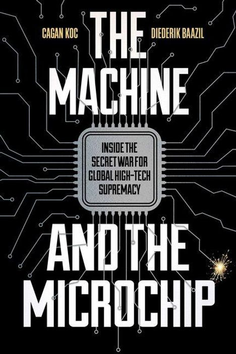 "The Machine and the Microchip" steht groß auf schwarzem Hintergrund mit Leiterplatten-Design. Funkensprühendes Detail.