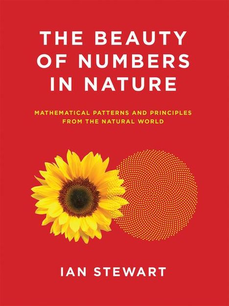 Ian Stewart: The Beauty of Numbers in Nature, Buch