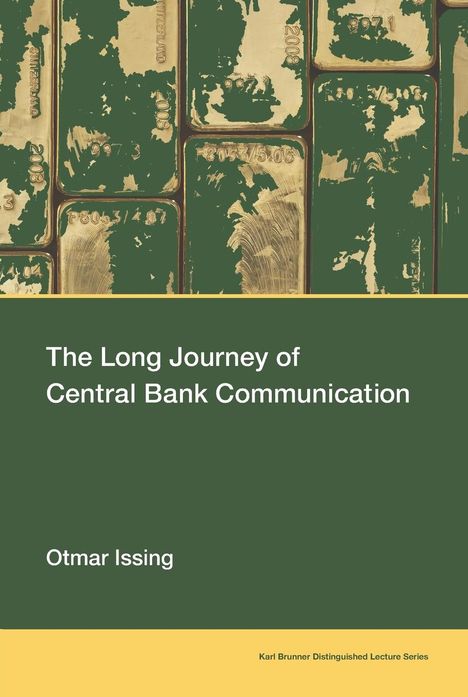 Otmar Issing: The Long Journey of Central Bank Communication, Buch
