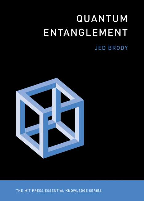 Jed Brody: Quantum Entanglement, Buch