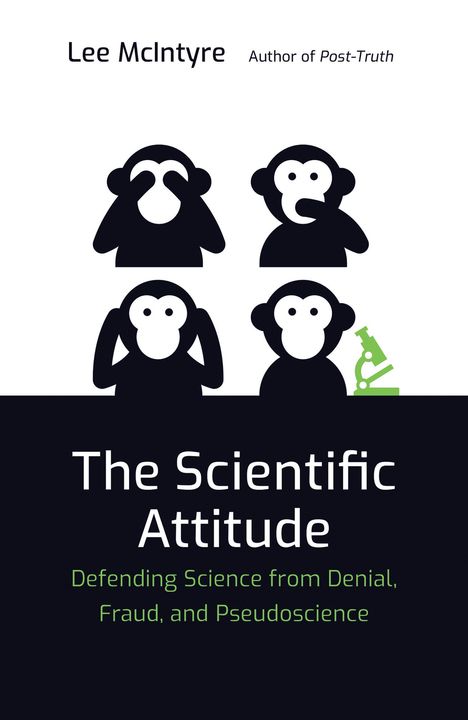 Lee Mcintyre: The Scientific Attitude, Buch