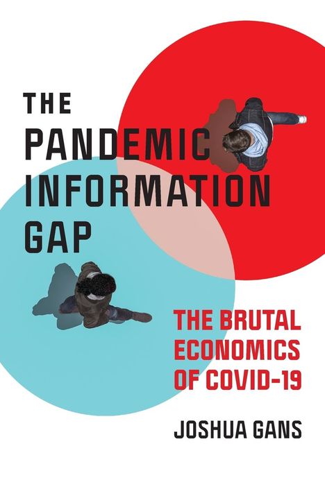 Joshua Gans: The Pandemic Information Gap, Buch