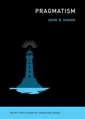 John R. Shook: Pragmatism, Buch