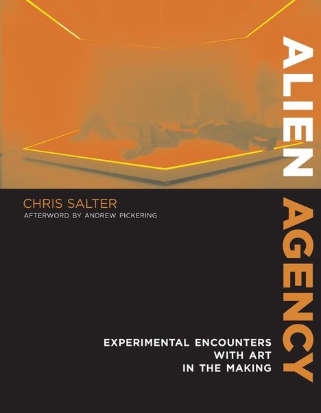 Chris Salter: Alien Agency, Buch