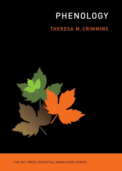 Theresa M Crimmins: Phenology, Buch