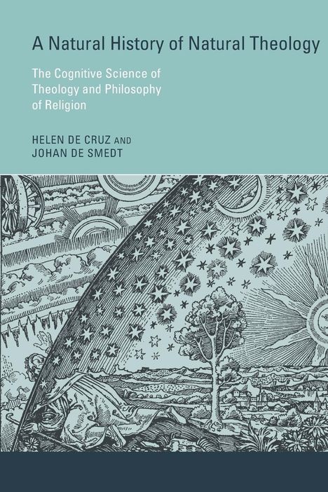 Helen De Cruz: A Natural History of Natural Theology, Buch