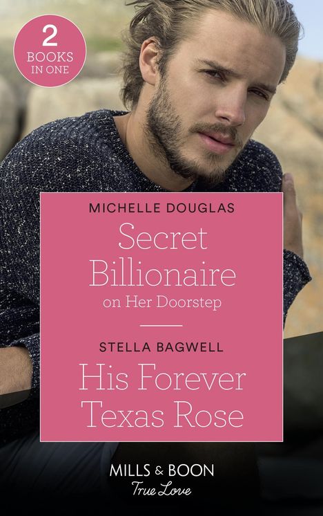 Michelle Douglas: Douglas, M: Secret Billionaire On Her Doorstep / His Forever, Buch