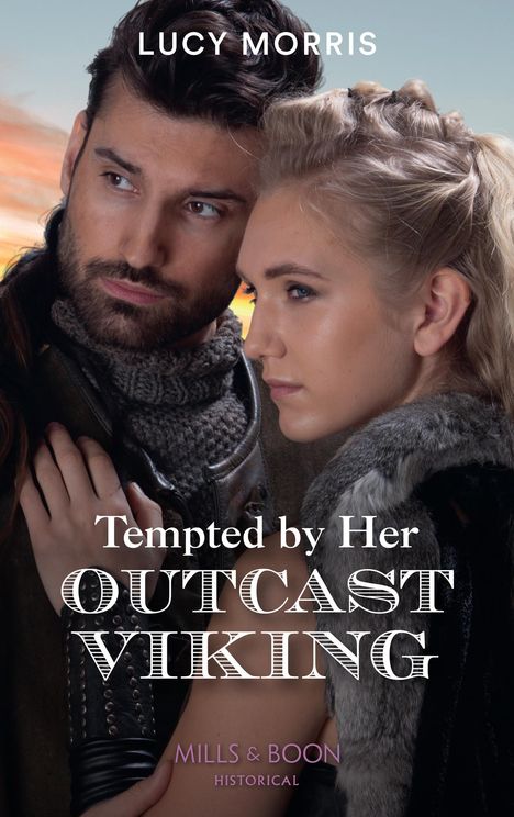 Lucy Morris: Morris, L: Tempted By Her Outcast Viking, Buch