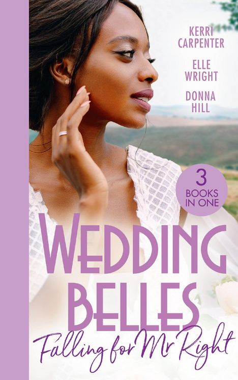 Donna Hill: Wedding Belles: Falling For Mr Right, Buch