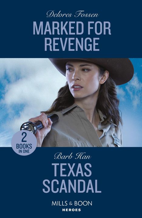 Barb Han: Marked For Revenge / Texas Scandal - 2 Books in 1, Buch