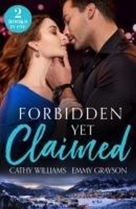 Cathy Williams: Forbidden Yet Claimed, Buch