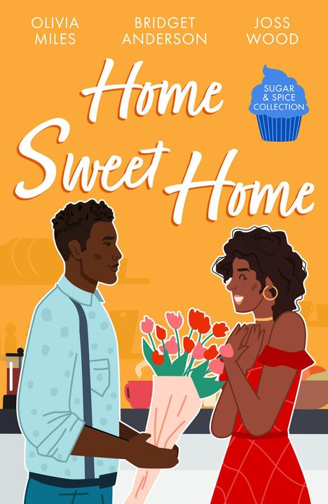 Bridget Anderson: Sugar &amp; Spice: Home Sweet Home, Buch