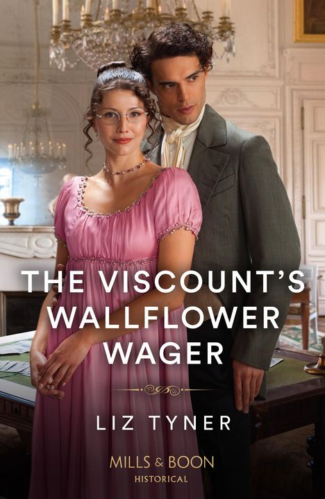 Liz Tyner: The Viscount's Wallflower Wager, Buch