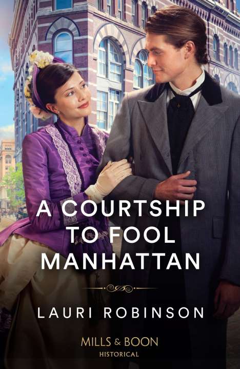 Lauri Robinson: A Courtship To Fool Manhattan, Buch