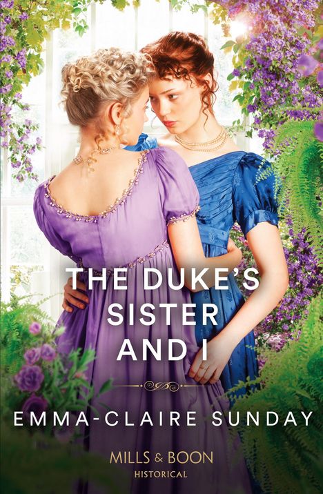Emma-Claire Sunday: The Duke's Sister And I, Buch