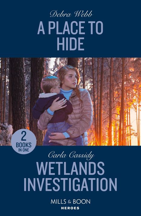 Debra Webb: A Place To Hide / Wetlands Investigation, Buch