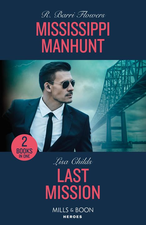Lisa Childs: Mississippi Manhunt / Last Mission, Buch
