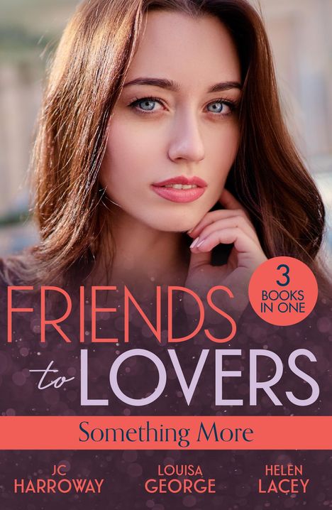 Helen Lacey: Friends To Lovers: Something More, Buch