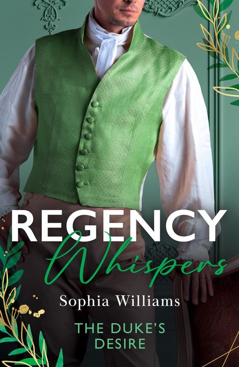 Sophia Williams: Regency Whispers: The Duke's Desire, Buch