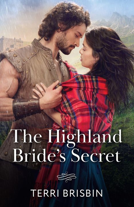 "The Highland Bride’s Secret" und "Terri Brisbin". Ein Paar in inniger Umarmung, umgeben von einer schottischen Landschaft.