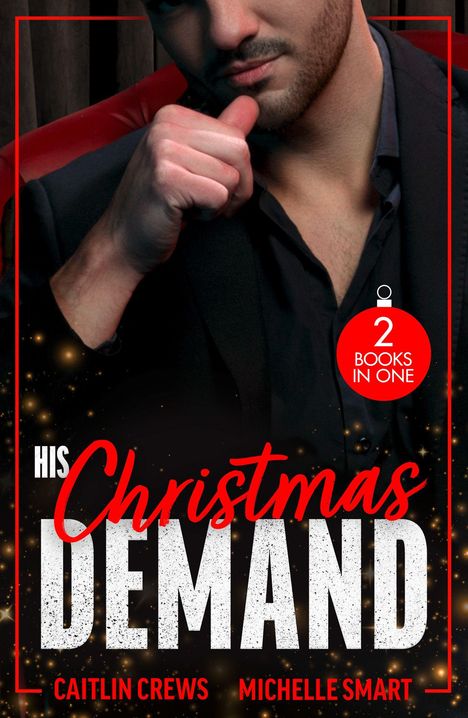 "His Christmas Demand" steht groß auf einem Cover. Ein Mann in schwarzem Anzug sitzt nachdenklich, rote Schrift.