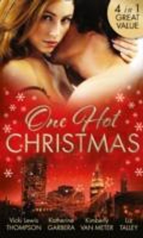 Vicki Lewis Thompson: Thompson, V: One Hot Christmas, Buch