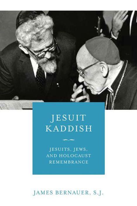Text: "Jesuit Kaddish: Jesuits, Jews, and Holocaust Remembrance" von James Bernauer, S.J. Zwei ältere Männer in Diskussion.
