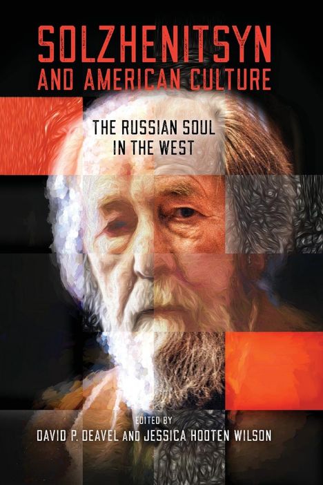 Solzhenitsyn and American Culture, Buch