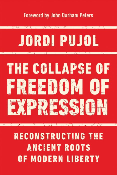 Jordi Pujol: The Collapse of Freedom of Expression, Buch