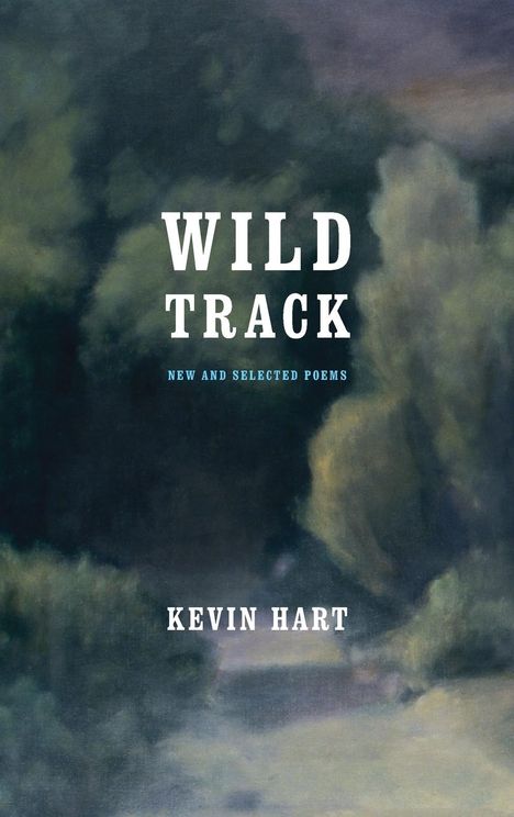 Kevin Hart: Wild Track, Buch