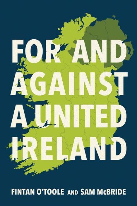Sam Mcbride: For and Against a United Ireland, Buch