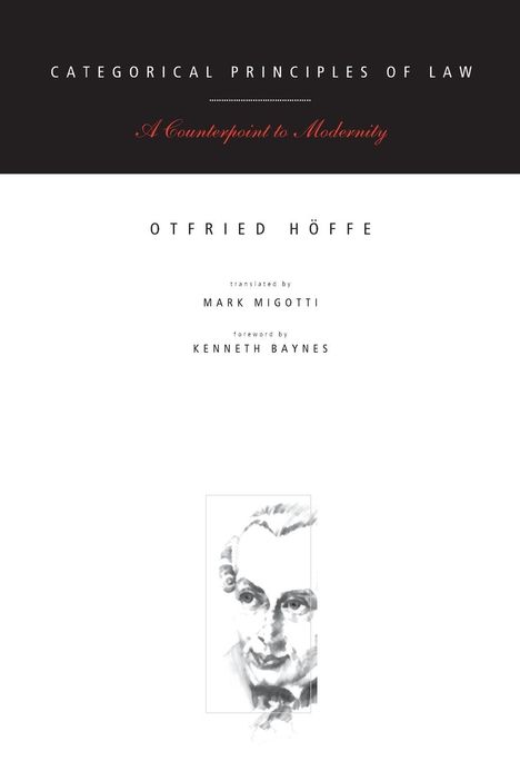 Otfried Höffe: Categorical Principles of Law, Buch