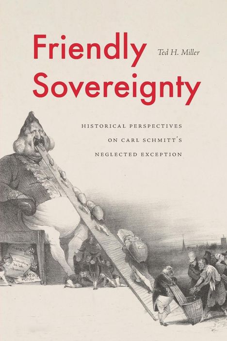 Ted H Miller: Friendly Sovereignty, Buch