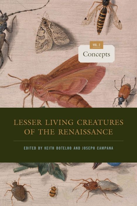Keith Botelho: Lesser Living Creatures of the Renaissance, Buch