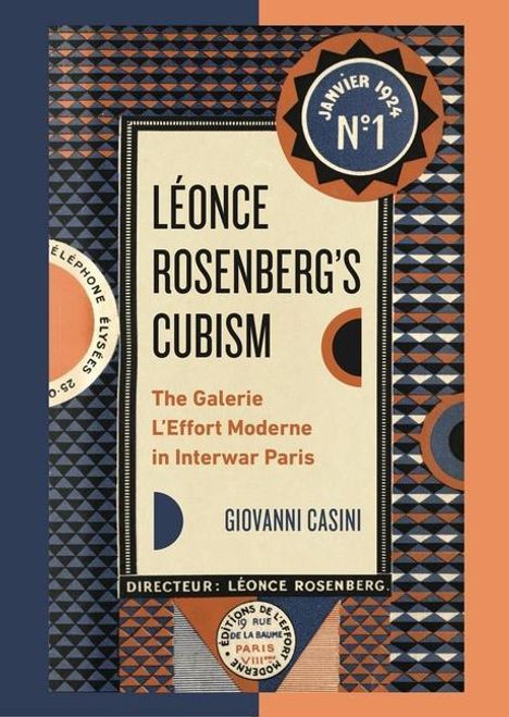 Giovanni Casini (Scuola Normale Superiore): Leonce Rosenberg's Cubism, Buch