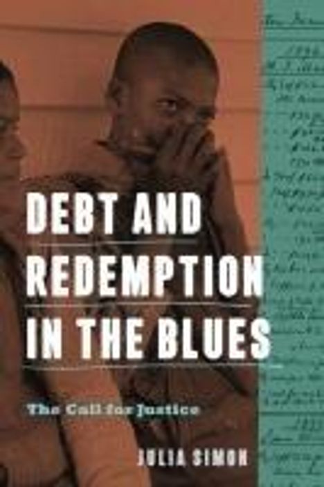 Julia Simon: Debt and Redemption in the Blues, Buch