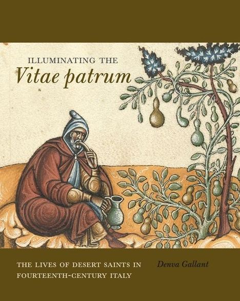 Denva Gallant: Illuminating the Vitae patrum, Buch