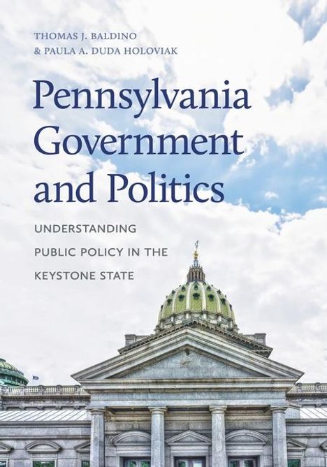 Paula A. Duda Holoviak: Pennsylvania Government and Politics, Buch