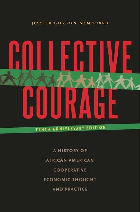 Jessica Gordon Nembhard: Collective Courage, Buch