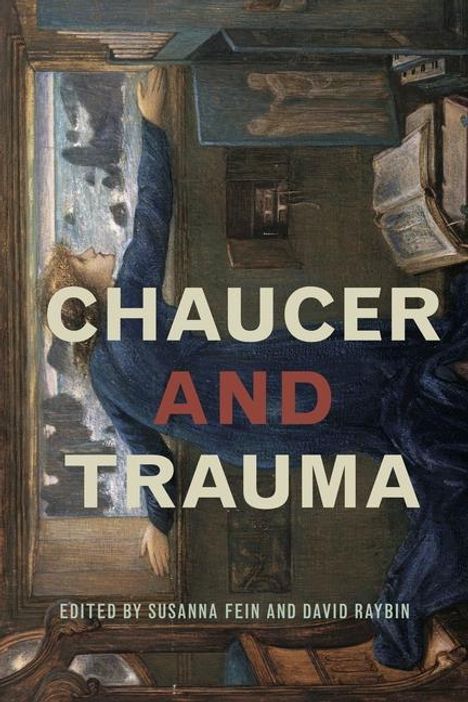 Chaucer and Trauma, Buch