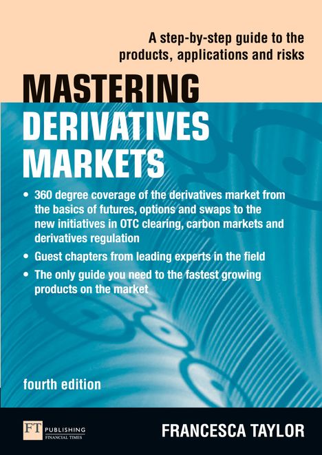 Francesca Taylor: Mastering Derivatives Markets, Buch