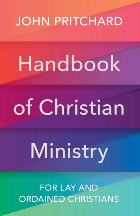 John Pritchard: Handbook of Christian Ministry, Buch