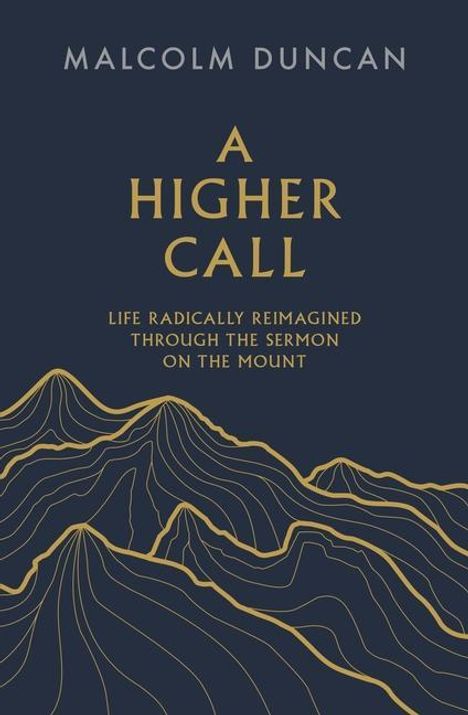Malcolm Duncan (Reader): A Higher Call, Buch