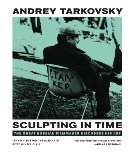 Andrei Tarkowskij: Sculpting in Time, Buch