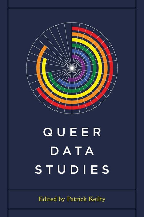 Queer Data Studies, Buch