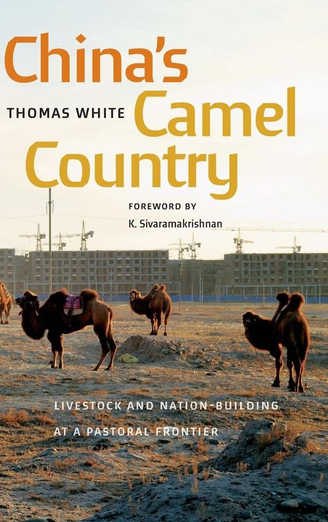 Thomas White: China's Camel Country, Buch