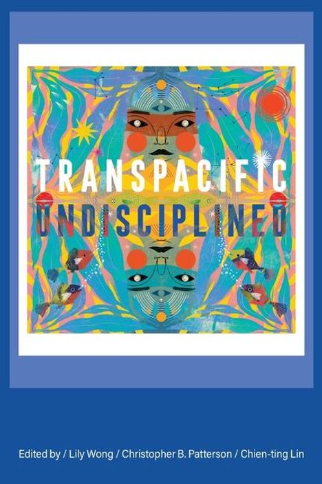 Transpacific, Undisciplined, Buch