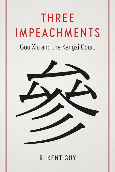 R. Kent Guy: Three Impeachments, Buch