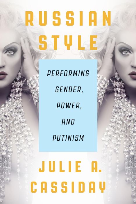 Julie A. Cassiday: Russian Style, Buch